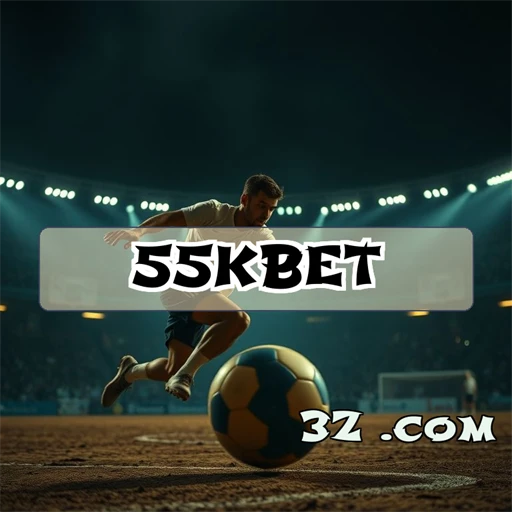 Esporte em Alta no 55kbet: Apostas e Emoção para Todos!